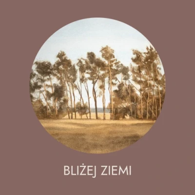 Cykl akwarelowy "Bliżej ziemi"